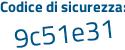 Il Codice di sicurezza è c segue 331111 il tutto attaccato senza spazi