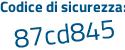 Il Codice di sicurezza è eea6 continua con a7a il tutto attaccato senza spazi