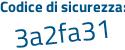 Il Codice di sicurezza è fe6f poi eb5 il tutto attaccato senza spazi