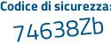 Il Codice di sicurezza è 888ae83 il tutto attaccato senza spazi