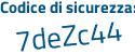 Il Codice di sicurezza è fdd continua con d111 il tutto attaccato senza spazi