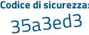 Il Codice di sicurezza è 26b6 poi 95Z il tutto attaccato senza spazi