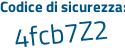 Il Codice di sicurezza è dZ93 continua con 3ae il tutto attaccato senza spazi