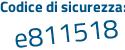 Il Codice di sicurezza è 8bbZ poi 1Zf il tutto attaccato senza spazi