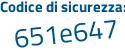 Il Codice di sicurezza è 15b4818 il tutto attaccato senza spazi