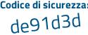 Il Codice di sicurezza è c segue 4f7ffe il tutto attaccato senza spazi