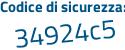 Il Codice di sicurezza è a continua con 28Z5db il tutto attaccato senza spazi