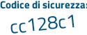 Il Codice di sicurezza è 7 segue 555592 il tutto attaccato senza spazi