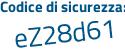 Il Codice di sicurezza è 4c5 poi 1cdd il tutto attaccato senza spazi