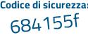 Il Codice di sicurezza è 36 continua con a2672 il tutto attaccato senza spazi