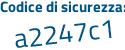 Il Codice di sicurezza è 42 segue fdeZZ il tutto attaccato senza spazi