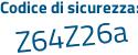 Il Codice di sicurezza è eecZ538 il tutto attaccato senza spazi