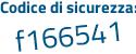 Il Codice di sicurezza è Z1f1 segue 765 il tutto attaccato senza spazi