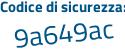 Il Codice di sicurezza è 51251 segue 39 il tutto attaccato senza spazi