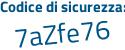 Il Codice di sicurezza è 3d1b1 segue e4 il tutto attaccato senza spazi