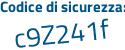 Il Codice di sicurezza è 8fb7e continua con 25 il tutto attaccato senza spazi