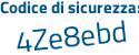 Il Codice di sicurezza è a6d segue f84e il tutto attaccato senza spazi