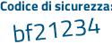 Il Codice di sicurezza è eZ poi fdfd5 il tutto attaccato senza spazi