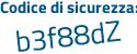 Il Codice di sicurezza è 5 segue fa42fb il tutto attaccato senza spazi