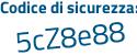 Il Codice di sicurezza è 6313 poi e1d il tutto attaccato senza spazi