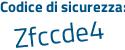 Il Codice di sicurezza è 88e7fbb il tutto attaccato senza spazi