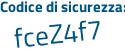 Il Codice di sicurezza è Z1bd3e7 il tutto attaccato senza spazi