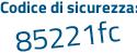 Il Codice di sicurezza è d7Z8bf1 il tutto attaccato senza spazi