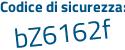 Il Codice di sicurezza è bdf continua con fc7e il tutto attaccato senza spazi