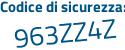 Il Codice di sicurezza è 99628 poi 69 il tutto attaccato senza spazi