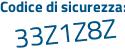 Il Codice di sicurezza è aae6Z poi 21 il tutto attaccato senza spazi