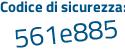 Il Codice di sicurezza è 1811b4d il tutto attaccato senza spazi