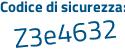 Il Codice di sicurezza è a3c78da il tutto attaccato senza spazi