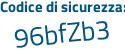 Il Codice di sicurezza è e247 poi 846 il tutto attaccato senza spazi