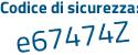 Il Codice di sicurezza è Zb7bZ segue c2 il tutto attaccato senza spazi