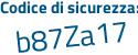 Il Codice di sicurezza è Zcfd4 segue d3 il tutto attaccato senza spazi