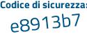 Il Codice di sicurezza è bc38df9 il tutto attaccato senza spazi