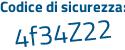 Il Codice di sicurezza è e55d2 poi 4Z il tutto attaccato senza spazi