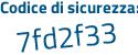 Il Codice di sicurezza è 468dfd7 il tutto attaccato senza spazi