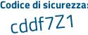 Il Codice di sicurezza è cf7f segue d64 il tutto attaccato senza spazi