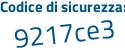 Il Codice di sicurezza è b segue fead9Z il tutto attaccato senza spazi