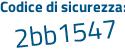 Il Codice di sicurezza è fa poi Z5d15 il tutto attaccato senza spazi