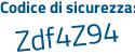 Il Codice di sicurezza è 9 poi 56fe42 il tutto attaccato senza spazi