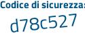 Il Codice di sicurezza è f6b81 segue e8 il tutto attaccato senza spazi