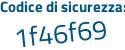 Il Codice di sicurezza è 72c744d il tutto attaccato senza spazi