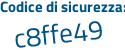 Il Codice di sicurezza è a1a36ca il tutto attaccato senza spazi