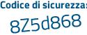 Il Codice di sicurezza è 4a segue f85e4 il tutto attaccato senza spazi