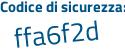 Il Codice di sicurezza è cb47 poi 622 il tutto attaccato senza spazi