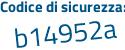 Il Codice di sicurezza è 3 continua con a2296c il tutto attaccato senza spazi