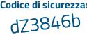 Il Codice di sicurezza è 37a765e il tutto attaccato senza spazi