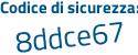 Il Codice di sicurezza è c5bc19Z il tutto attaccato senza spazi